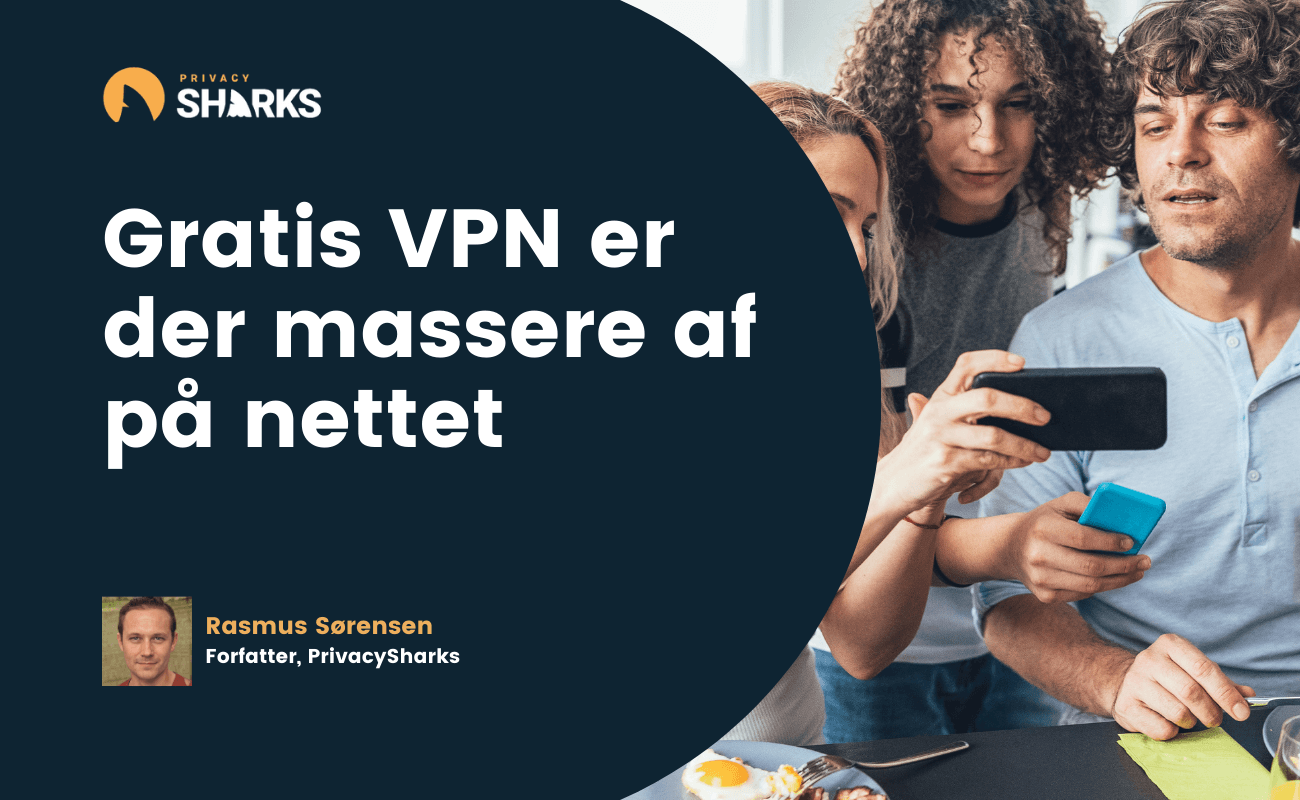 Gratis VPN er der massere af på nettet