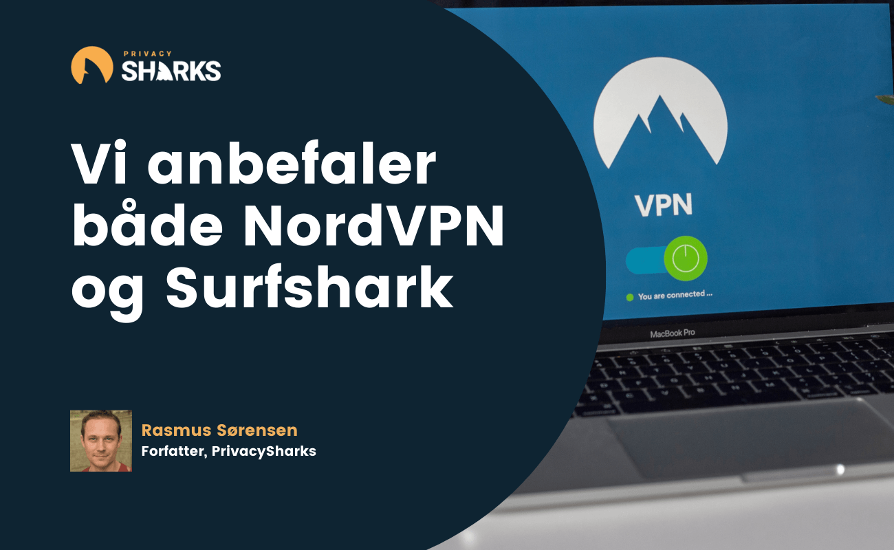 Vi anbefaler både NordVPN og Surfshark