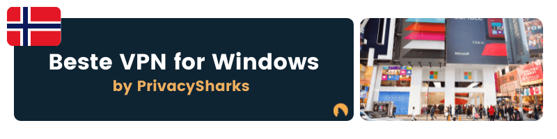 Beste VPN for Windows