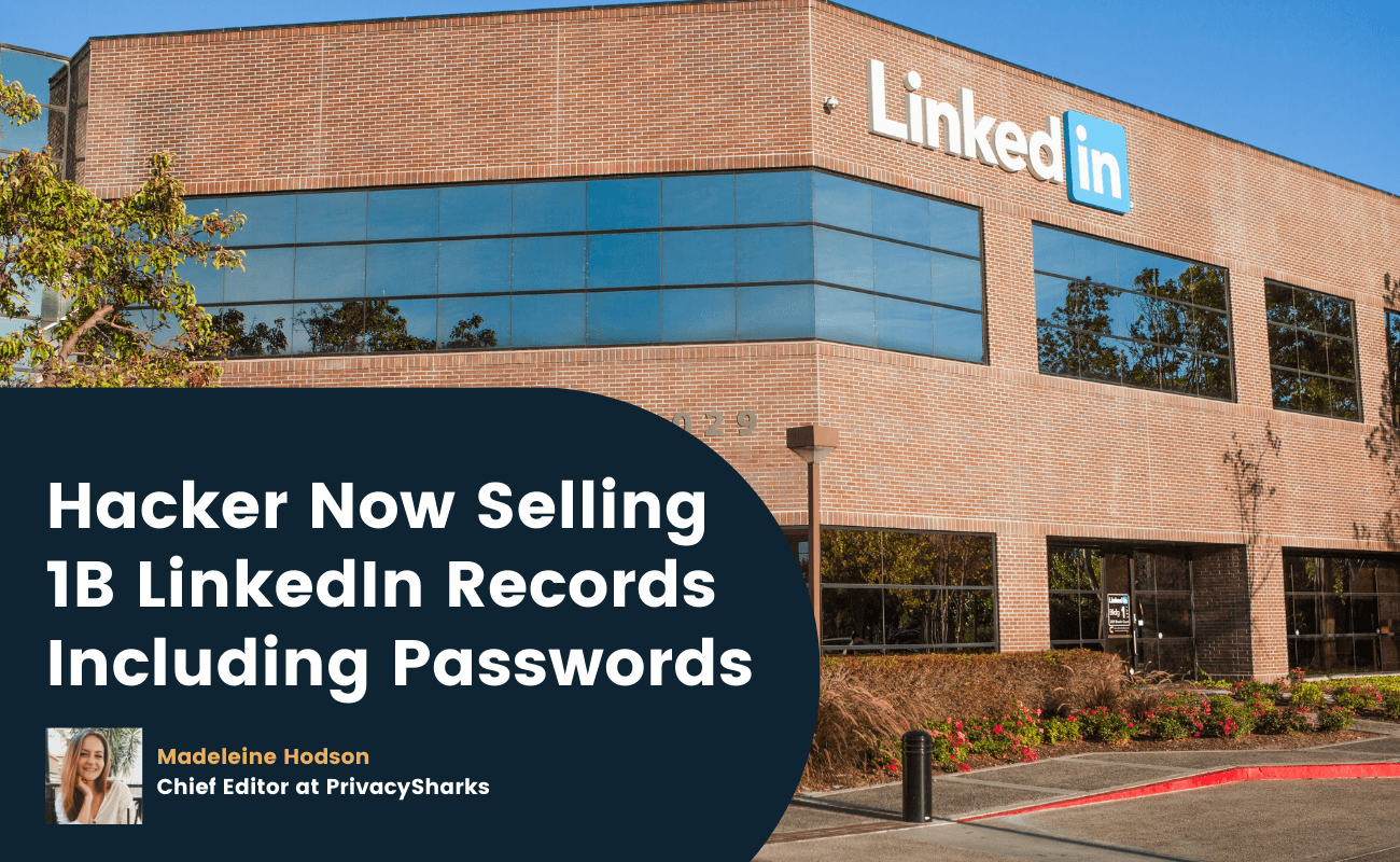 hacker now selling 1b linkedin records and passwords