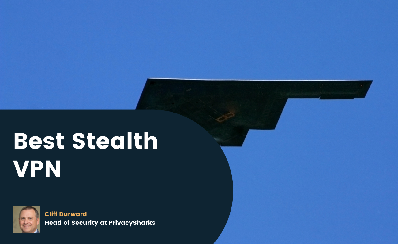 Best Stealth VPN
