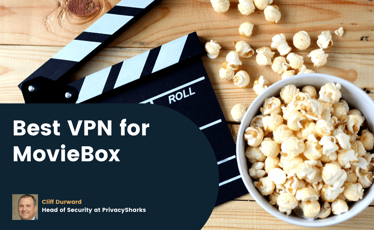 Best VPN for MovieBox