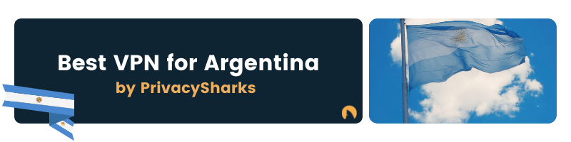 Best VPN for Argentina