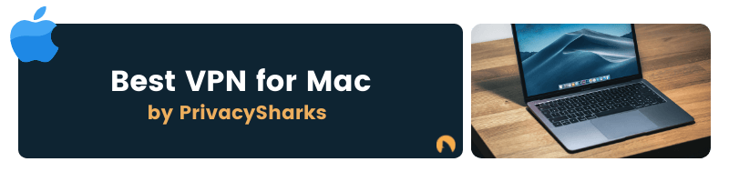 Best VPN for Mac