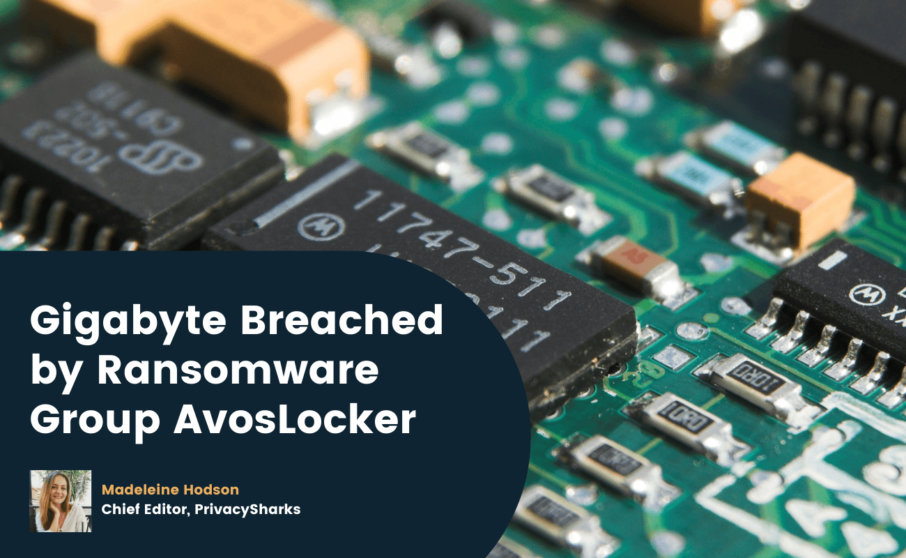 Gigabyte Breached by Ransomware Group AvosLocker – Data up for sale Gigabyte Breached by Ransomware Group AvosLocker