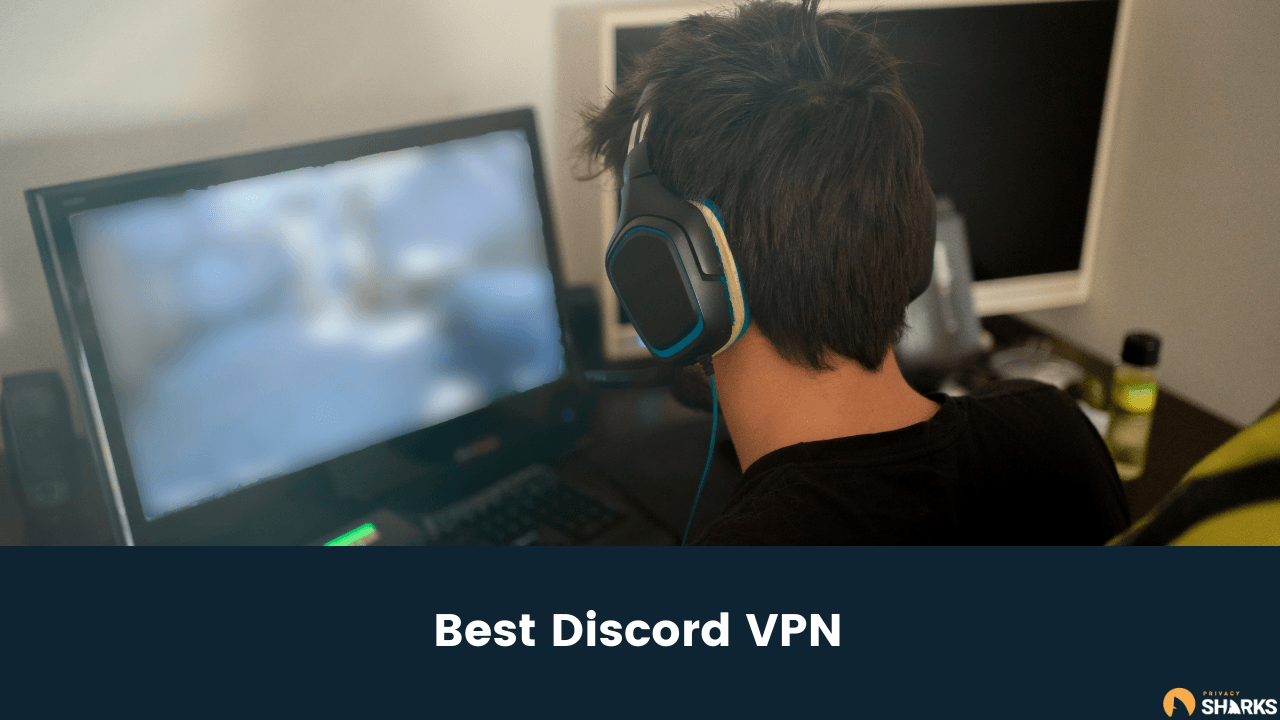 Best Discord VPN